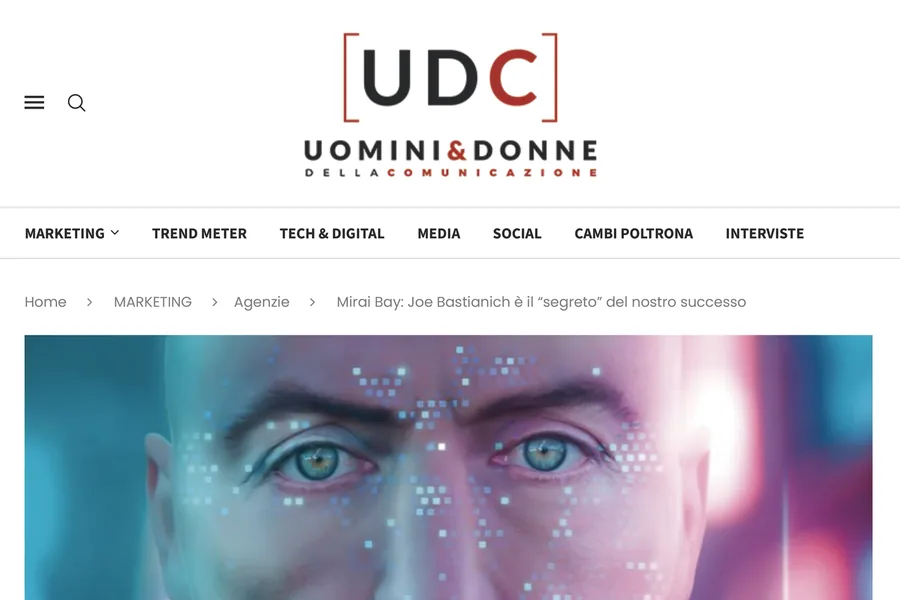 Uomini & Donne della Comunicazione: Mirai Bay: Joe Bastianich &egrave; il &ldquo;segreto&rdquo; del nostro successo